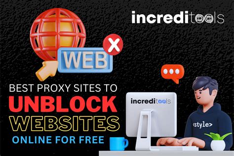 Best Proxy Sites To Unblock Websites Online For Free In
