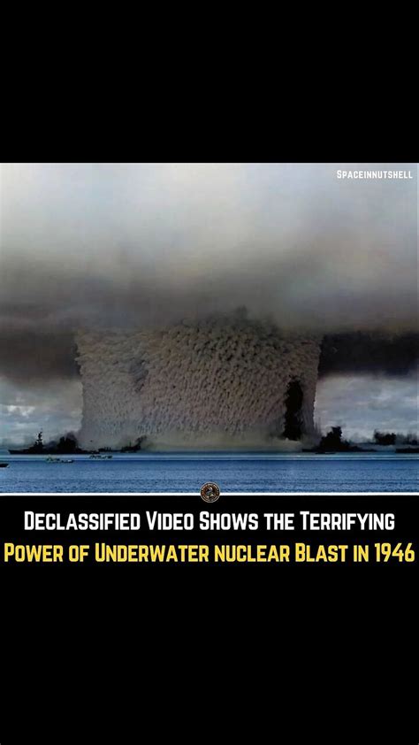 Declassified Video Shows The Terrifying Power Of Underwater Nuclear