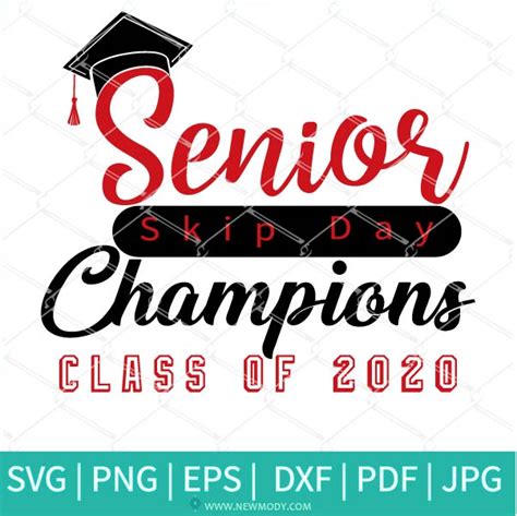 Senior Skip Day Champions Svg Class Of 2020 Svg Senior 2020