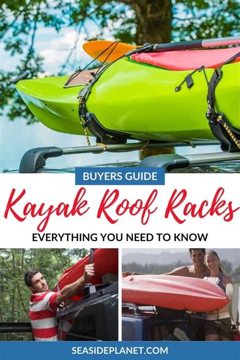 What Is The Best Kayak Roof Rack Of 2022 Buying Guide Kayaking