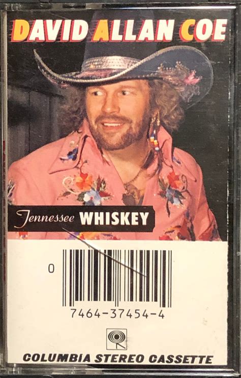 David Allan Coe Tennessee Whiskey 1981 Cassette Discogs