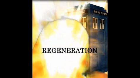 Doctor Who Regeneration Personal Youtube