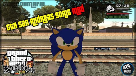 Gta San Andreas Sonic Mod Sonic Characters With Powers Youtube