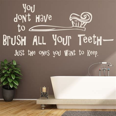 You Dont Have To Brush Quote Toothbrush Bathroom Wall Stickers