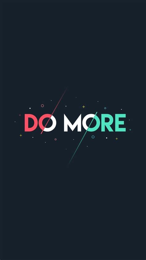 Do More Wallpapers Top Free Do More Backgrounds Wallpaperaccess