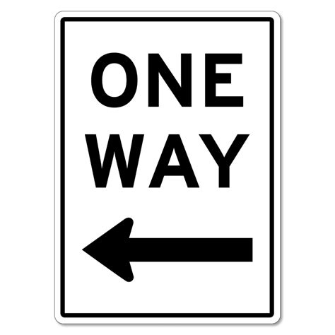 One Way Left Arrow Sign The Signmaker
