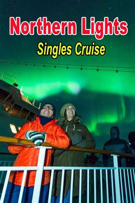 Northern Lights Singles Cruise To Norway From Southampton England