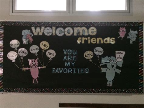 Welcome Bulletin Board Kindergarten With Gerald And Piggie Elephant