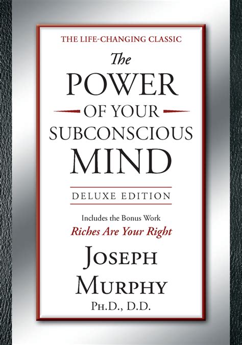 The Power Of Your Subconscious Mind By Joseph Murphy Book Read Online