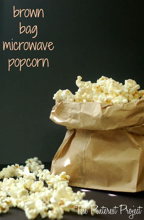 Microwave Popcorn The Pinterest Project