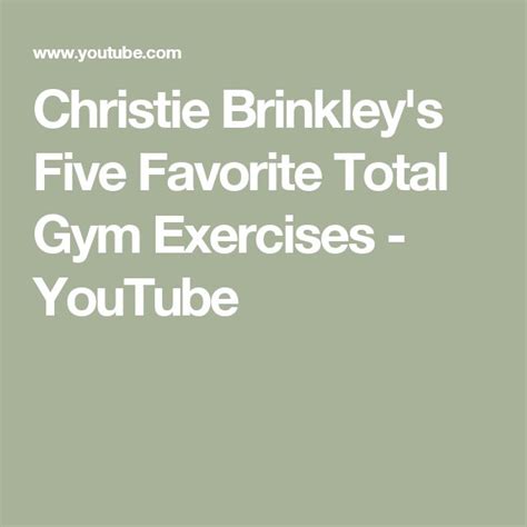 Christie Brinkley S Five Favorite Total Gym Exercises Youtube Gym Workouts Total Gym