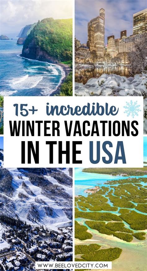 20 Best Winter Vacations In The Usa Inc Warm And Snowy Destinations