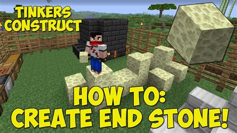 How To Create End Stone Without Going To The End Tinkers Construct Tutorial YouTube