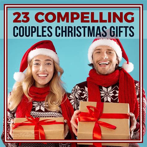 Christmas Presents For Couples Latest Ultimate The Best Famous