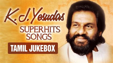 Hits of kj yesudas malayalam film songs selected malayalam movie songs by : K J Yesudas Super Hits (Tamil) || Jukebox || K J Yesudas ...