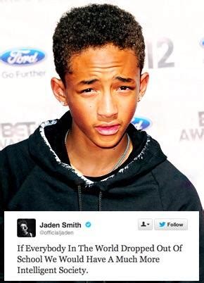 Which of the quotes was your favorite? Oh Jaden Smith... - image - im14andthisisdeep - Reddit