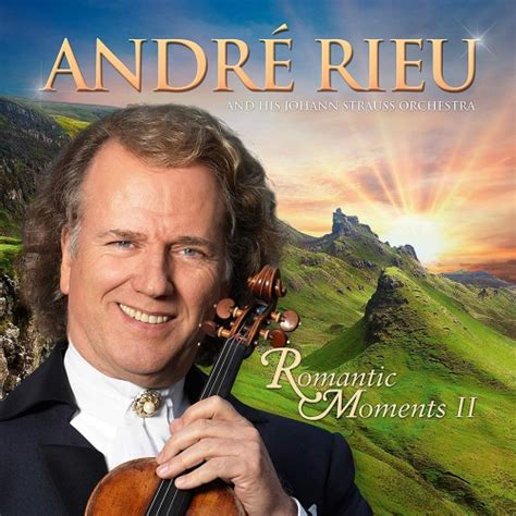 André Rieu Romantic Moments Ii 1 Cd Jetzt Online Bestellen