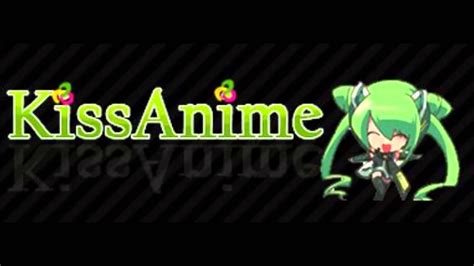 10 Best Working KissAnime Alternatives Websites For 2021