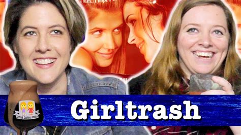 drunk lesbians watch girltrash feat laura zak youtube