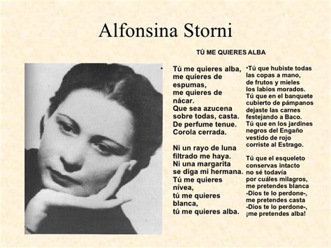Tú Me Quieres Alba Alfonsina Storni Frases Poemas De Amor Libros