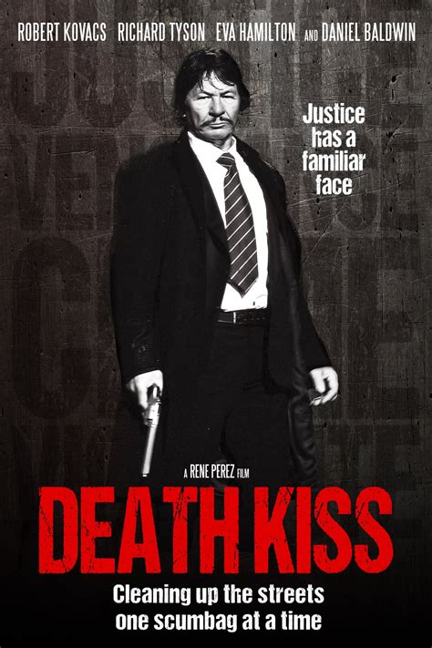 Death Kiss El Beso De La Muerte El Regreso Del Justiciero Película