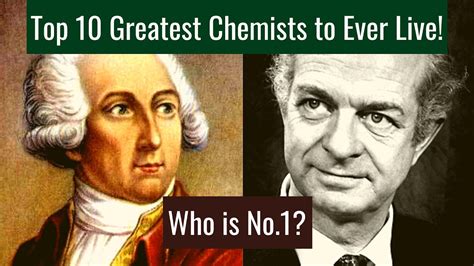 Top 10 Greatest Chemists Youtube