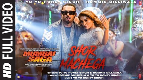 Shor Machega Full Video Yo Yo Honey Singh Hommie Dilliwalamumbai Sagaemraan Hashmijohn