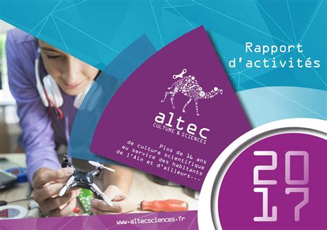 Altec Rapport Dactivités 2017 By Altec Centre De Sciences Issuu