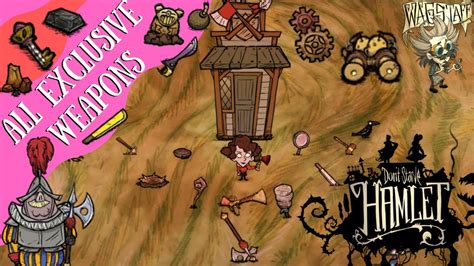 Dont Starve Hamlet Guide All Exclusive Weapons Youtube