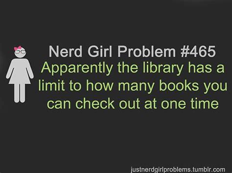 Justnerdgirlproblems Nerd Girl Problems Nerd Girl Book Nerd Problems