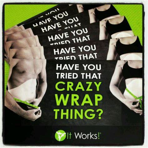 Will Have To Try This Crazy Wrap Thing It Works Body Wraps It Works