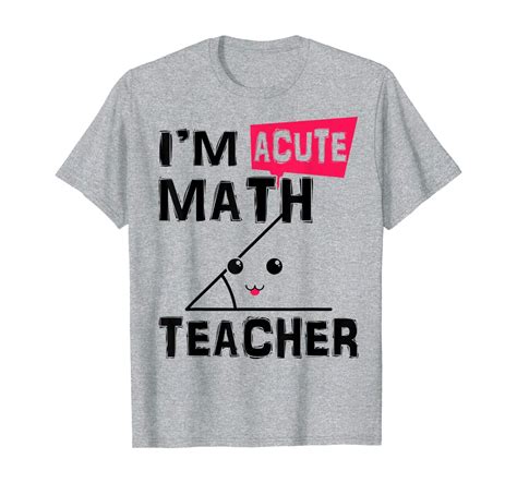 Im Acute Math Teacher Shirt Funny A Cute Math Teacher T T Shirt