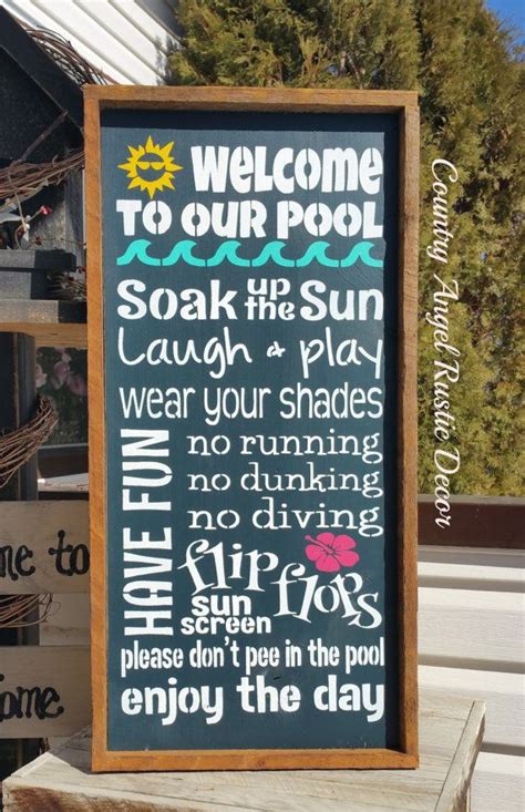 Traditional outer treatments include varnish and resin. WELCOME to our POOL Pool Sign Rustic Outdoor Sign Deck ...