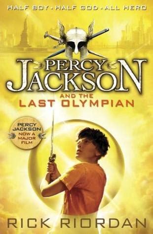 The Last Olympian Percy Jackson And The Olympians 5 Rick Riordan