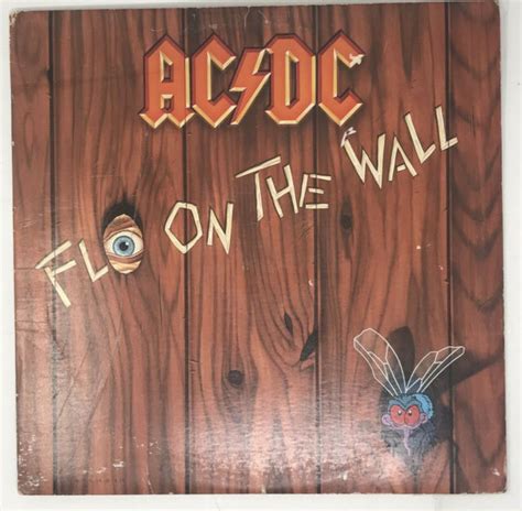 Acdc Fly On The Wall Lp Vinyl Record 1985 Original Pressing 81263 1 E