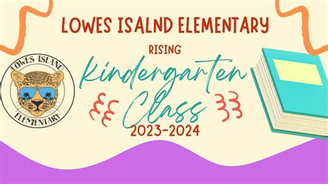 Lowes Island Elementary Rising Kindergarteners 2023 2024