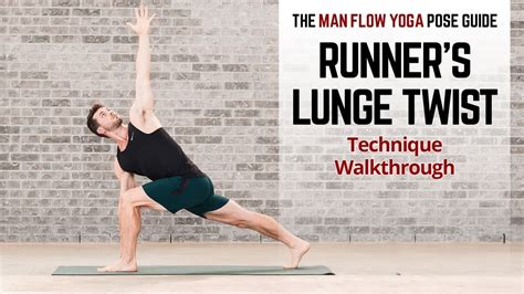 Runners Lunge Twist Pose Guide Technique Walkthrough Youtube