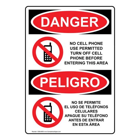 Osha Danger No Cell Phone Use In Area Bilingual Sign Odb 9550