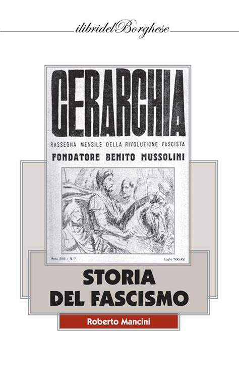 Storia Del Fascismo Vol 1 Roberto Mancini Libro Pagine 2020 I