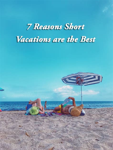 Parenting Styles 7 Reasons I Love Short Vacations Modern Parents