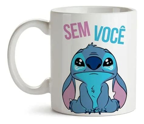 Caneca Personalizada Stitch Lilo Disney Com Você Sem Você Favorito