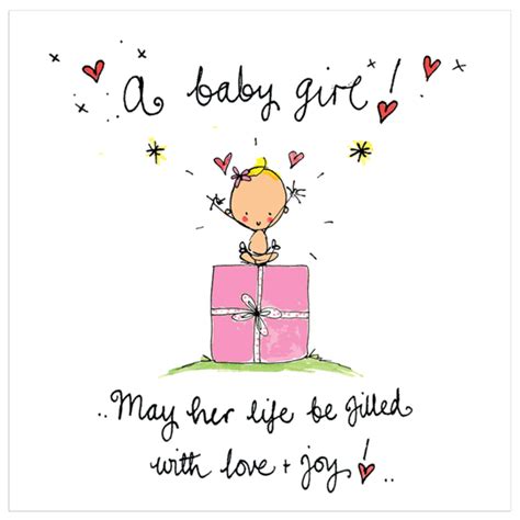 A Baby Girl May Her Life Be Filled With Love And Joy Baby Girl Born