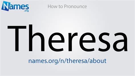 How To Pronounce Theresa Youtube