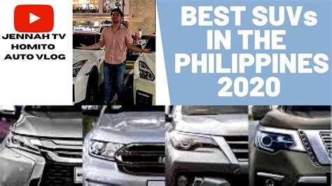 Best Suvs In The Philippines 2020 Updated Youtube