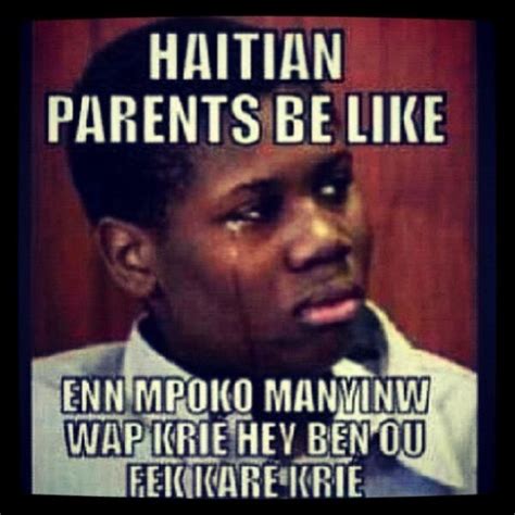 haitian be like jokes from instagram facebook very funny haiti open haitian quote haiti