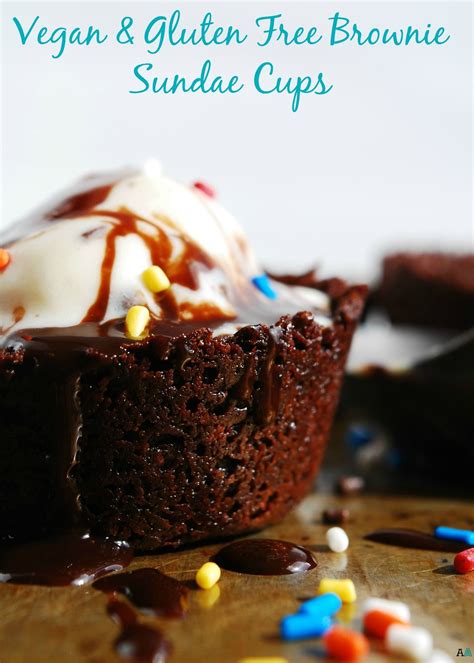 If you've gone through the trouble of knocking gluten and dairy out of your diet, you deserve a sweet reward. Brownie Sundae Cups (Gluten, Dairy, Egg, Soy, Peanut, Tree ...