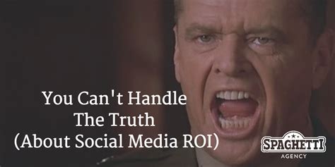 You Cant Handle The Truth About Social Media Roi