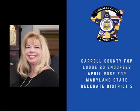 Carroll County Fop Lodge 20 Endorses April Rose For Maryland State