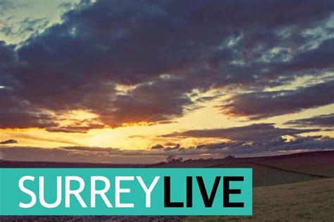 Surrey Live Recap Breaking News From Across The County August 22