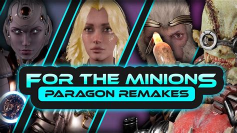 For The Minions 79 Paragon Remake Updates Youtube